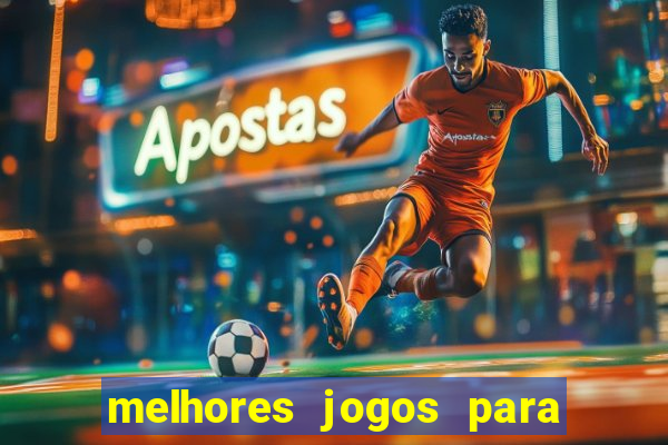 melhores jogos para play store